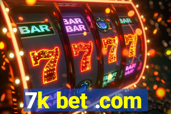7k bet .com